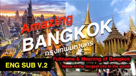 bangkok full name meaning|Bangkok’s Full Name is the Longest City Place.